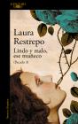 Lindo Y Malo, Ese Muñeco (Pecado 3) - Preview