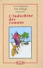 L'Indochine Des Romans ; Une Asie Imaginaire - Preview