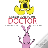 Lindsey Goes To The Doctor