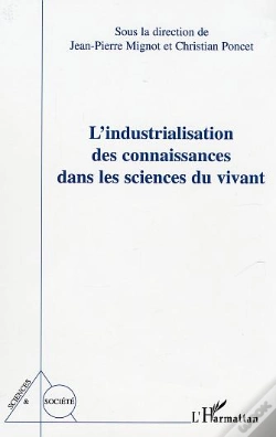 Capa do artigo L'Industrialisation Des Connaissances Dans Les Sciences Du Vivant