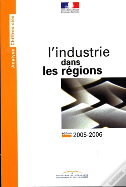 Capa do artigo L'Industrie Dans Les Régions (Édition 2005-2006)