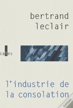 Capa do artigo L'Industrie De La Consolation