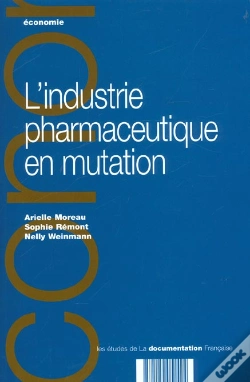 Capa do artigo L'Industrie Pharmaceutique En Mutation