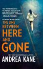 Line Between Here And Gone - Preview