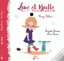 Capa do artigo Line Et Bulle T.2 ; Rouge Colère !
