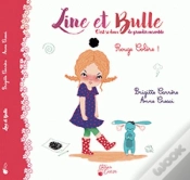 Capa do artigo Line Et Bulle T.2 ; Rouge Colère !