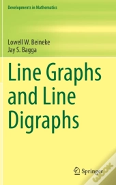 Line Graphs And Line Digraphs