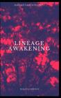 Lineage Awakening - Preview