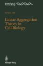 Linear Aggregation Theory In Cell Biology - Preview