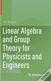 Capa do artigo Linear Algebra And Group Theory For Physicists And Engineers