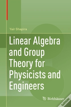 Capa do artigo Linear Algebra And Group Theory For Physicists And Engineers