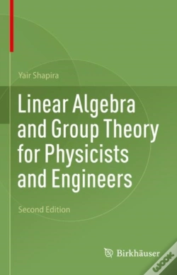 Capa do artigo Linear Algebra And Group Theory For Physicists And Engineers