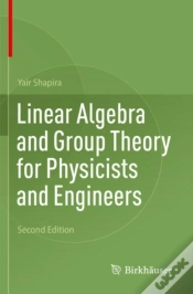 Capa do artigo Linear Algebra And Group Theory For Physicists And Engineers