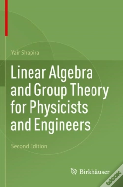 Capa do artigo Linear Algebra And Group Theory For Physicists And Engineers