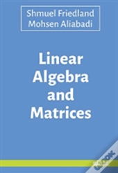 Linear Algebra And Matrices