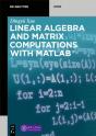 Linear Algebra And Matrix Computations With Matlab(R) - Preview
