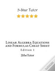Linear Algebra Equations And Formulas Cheat Sheet