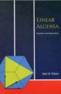 Linear Algebra: Examples And Applications - Preview