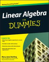 Linear Algebra For Dummies
