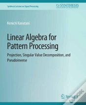 Capa do artigo Linear Algebra For Pattern Processing