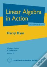 Linear Algebra In Action