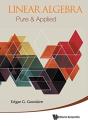 Linear Algebra: Pure & Applied - Preview