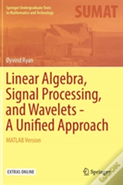 Capa do artigo Linear Algebra, Signal Processing, And Wavelets - A Unified Approach