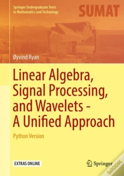 Capa do artigo Linear Algebra, Signal Processing, And Wavelets - A Unified Approach