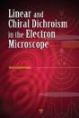 Linear And Chiral Dichroism In The Electron Microscope - Preview