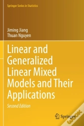 Linear And Generalized Linear Mixed Models And Their Applications