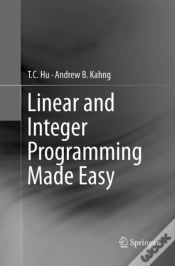 Capa do artigo Linear And Integer Programming Made Easy