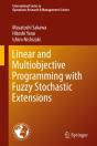 Linear And Multiobjective Programming With Fuzzy Stochastic Extensions - Preview
