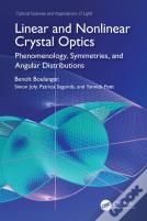 Linear And Nonlinear Crystal Optics
