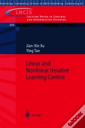 Linear And Nonlinear Iterative Learning Control