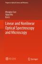 Linear And Nonlinear Optical Spectroscopy And Microscopy - Preview