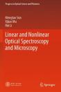 Linear And Nonlinear Optical Spectroscopy And Microscopy - Preview