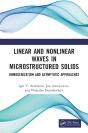 Linear And Nonlinear Waves In Microstructured Solids - Preview