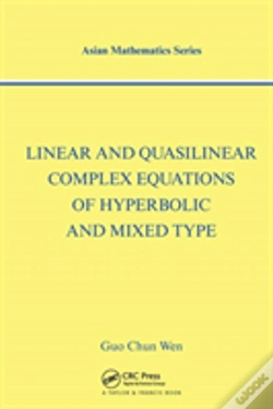 Capa do artigo Linear And Quasilinear Complex Equations Of Hyperbolic And Mixed Types