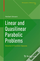Linear And Quasilinear Parabolic Problems