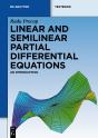 Linear And Semilinear Partial Differential Equations - Preview