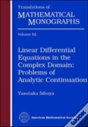 Capa do artigo Linear Differential Equations In The Complex Domain: Problems Of Analytic Continuation