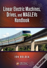 Linear Electric Machines, Drives, And Maglevs Handbook