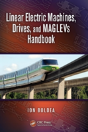 Linear Electric Machines, Drives, And Maglevs Handbook - Preview