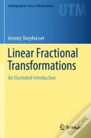 Linear Fractional Transformations