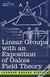 Capa do artigo Linear Groups With An Exposition Of Galois Field Theory