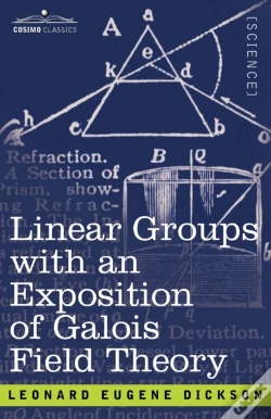 Capa do artigo Linear Groups With An Exposition Of Galois Field Theory
