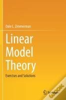 Linear Model Theory