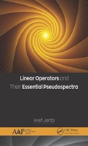 Linear Operators And Their Essential Pseudospectra - Preview