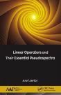 Linear Operators And Their Essential Pseudospectra - Preview