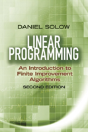 Linear Programming: An Introduction To Finite Improvement Algorithms - Preview
